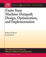 Finite State Machine-datapath Design, Optimization, and Implementation (Paperback) - Robert Reese Photo