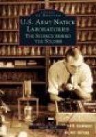 U.S. Army Natick Laboratories - The Science Behind the Soldier (Paperback) - Alan R Earls Photo