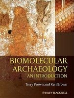 Biomolecular Archaeology - An Introduction (Paperback) - T A Brown Photo