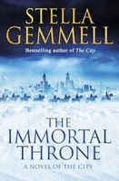 The Immortal Throne - The City: Book 2 (Paperback) - Stella Gemmell Photo