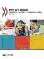 PISA 2015 Results, Vol. 2 - Policies and Practices for Successful Schools (Paperback) - Organisation for Economic Cooperation and Development Photo