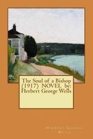The Soul of a Bishop (1917) Novel by -  (Paperback) - Herbert George Wells Photo