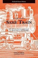 Same Train - Vocal Score (Sheet music) - K Lee Scott Photo