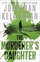 The Murderer's Daughter (Paperback) - Jonathan Kellerman Photo