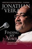 Finding My Voice - Playing the Fool, and Other Triumphs! (Paperback) - Jonathan Veira Photo