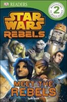 Star Wars Rebels: Meet the Rebels (Paperback) - Sadie Smith Photo