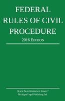 Federal Rules of Civil Procedure; 2016 Edition (Paperback) - Michigan Legal Publishing Ltd Photo