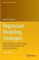 Regression Modeling Strategies 2015 - With Applications to Linear Models, Logistic and Ordinal Regression, and Survival Analysis (Hardcover, 2nd Revised edition) - Frank E Harrell Photo