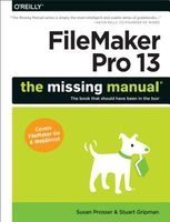 FileMaker Pro 13: The Missing Manual (Paperback) - Susan Prosser Photo
