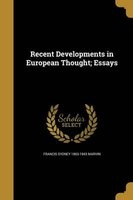 Recent Developments in European Thought; Essays (Paperback) - Francis Sydney 1863 1943 Marvin Photo