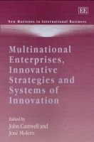 Multinational Enterprises, Innovative Strategies and Systems of Innovation (Hardcover, illustrated edition) - Jose Molero Photo
