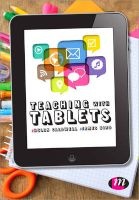 Teaching with Tablets (Paperback) - Helen Caldwell Photo