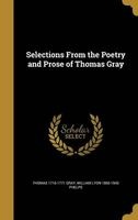 Selections from the Poetry and Prose of Thomas Gray (Hardcover) - Thomas 1716 1771 Gray Photo