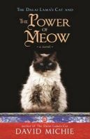The Dalai Lama's Cat and the Power of Meow (Paperback) - David Michie Photo