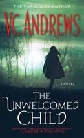 The Unwelcomed Child (Paperback) - V C Andrews Photo