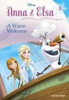 Anna & Elsa #3: A Warm Welcome (Hardcover) - Erica David Photo