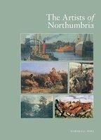 The Artists of Northumbria (Hardcover) - Marshall Hall Photo