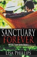 Sanctuary Forever (Paperback) - Lisa Phillips Photo