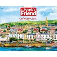 The People's Friend Calendar 2017 (Calendar) - The Peoples Friend Photo
