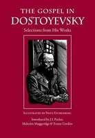 The Gospel in Dostoyevsky - Selections from His Works (Paperback) - Fyodor Dostoyevsky Photo