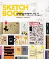 Sketchbook - Conceptual Drawings from the World's Most Influential Designers (Paperback) - Timothy ODonnell Photo