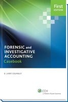 Case Studies in Forensic Accounting and Fraud Auditing (Paperback) - D Larry Crumbley Photo