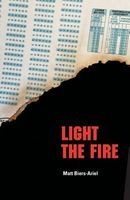 Light the Fire (Paperback) - Matt Biers Ariel Photo