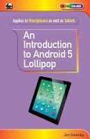 An Introduction to Android 5 Lollipop (Paperback, First) - Jim Gatenby Photo