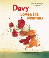 Davy Loves His Mommy (Hardcover) - Brigitte Weninger Photo
