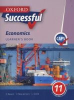 Oxford Successful Economics CAPS - Gr 11: Learner's Book (Paperback) -  Photo