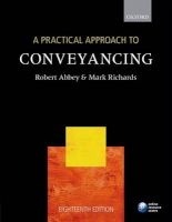 A Practical Approach to Conveyancing (Paperback, 18th Revised edition) - Robert Abbey Photo
