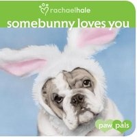 Somebunny Loves You (Board book) - Rachael Hale Photo