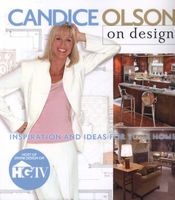  on Design - Inspiration and Ideas for Your Home (Paperback) - Candice Olson Photo