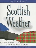 Scottish Weather (English, Scots, Paperback) - Chris Robinson Photo