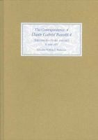 The Correspondence of Dante Gabriel Rossetti, v.4 - Chelsea Years, 1863-1872 - Prelude to Crisis 1868-1870 (Hardcover) - William E Fredeman Photo