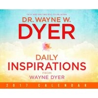 Daily Inspiration From : 2017 Calendar (Calendar) - Wayne Dyer Photo