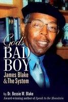 God's Bad Boy (Paperback) - Bessie W Blake Photo