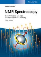NMR Spectroscopy - Basic Principles, Concepts and Applications in Chemistry (Paperback, 3rd Revised edition) - Harald Gunther Photo