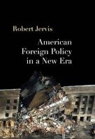 American Foreign Policy in a New Era (Hardcover) - Robert L Jervis Photo