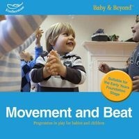 Movement and Beat - Progression in Play for Babies and Children (Paperback) - Sally Featherstone Photo