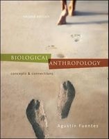 Biological Anthropology: Concepts and Connections (Paperback, 2nd Revised edition) - Agustin Fuentes Photo