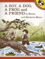 A Mayer M. & M. : Boy, A Dog, A Frog, & A Friend (Paperback) - Mercer Mayer Photo
