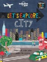  Let's Explore... City (Paperback) - Lonely Planet Photo