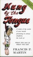 Hung by the Tongue (Paperback) - Francis P Martin Photo