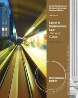 Labor And Employment Law - Text and Cases (Paperback, Intyernational ed of 15th Revised ed) - David P Twomey Photo