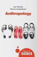 Anthropology - A Beginner's Guide (Paperback) - Joy Hendry Photo