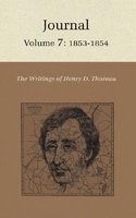 The Writings of , Volume 7: 1853-1854 (Hardcover) - Henry David Thoreau Photo