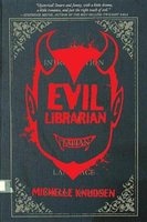 Evil Librarian (Paperback) - Michelle Knudsen Photo