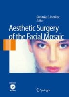 Aesthetic Surgery of the Facial Mosaic (Hardcover, 2007) - Dimitrije E Panfilov Photo
