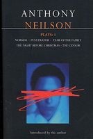 Neilson Plays, v.1 - "Normal"; "Penetrator"; "Year of the Family"; "Night Before Christmas"; "Censor" (Paperback) - Anthony Neilson Photo